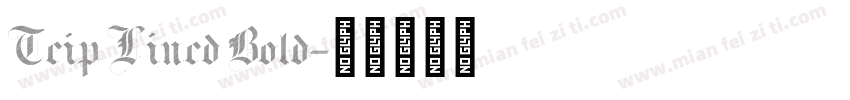 Teip Lined Bold字体转换